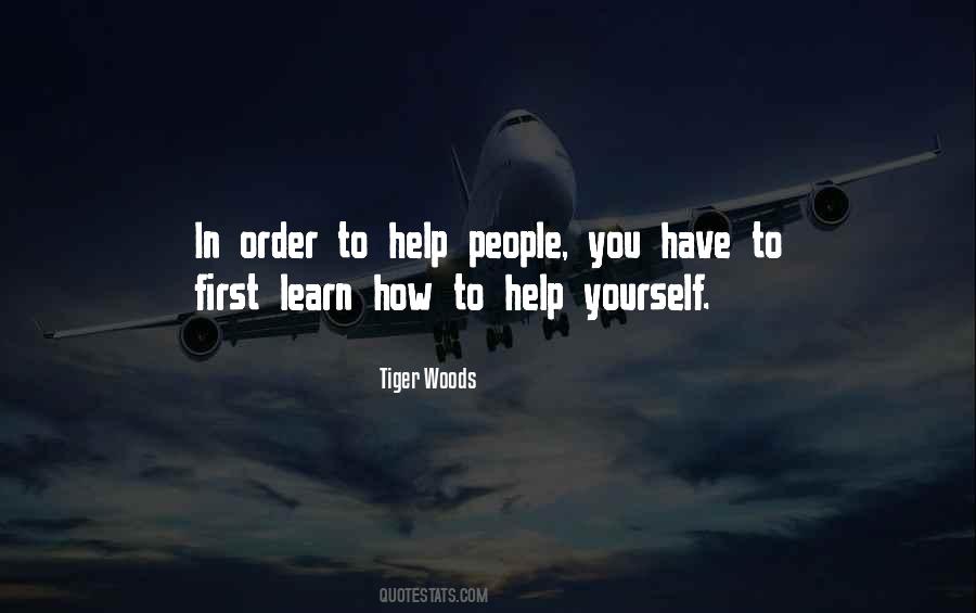 Learn To Help Yourself Quotes #683820