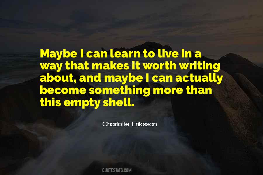 Learn To Live Alone Quotes #1162221