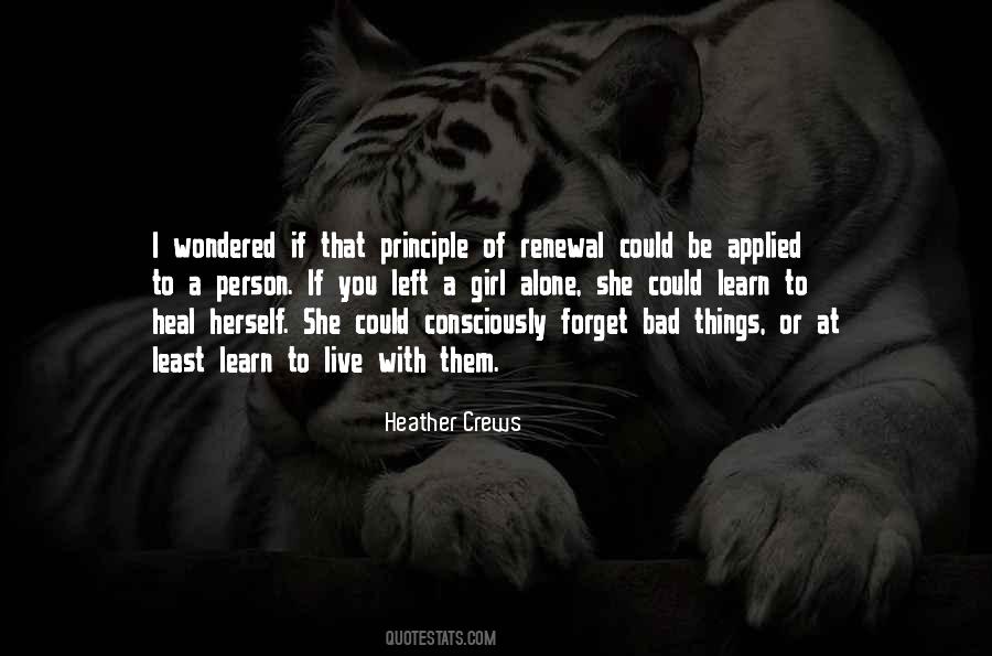 Learn To Live Alone Quotes #1246458