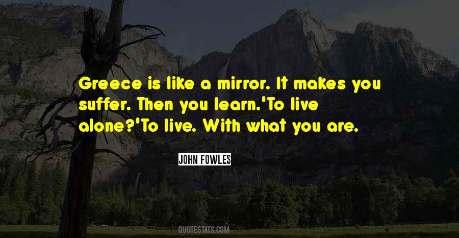Learn To Live Alone Quotes #977035