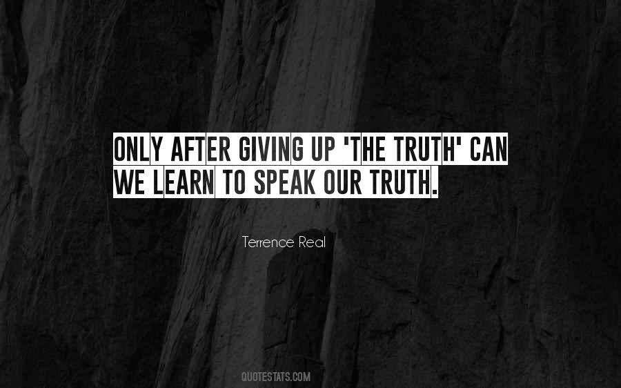 Learn To Speak Up Quotes #1184291