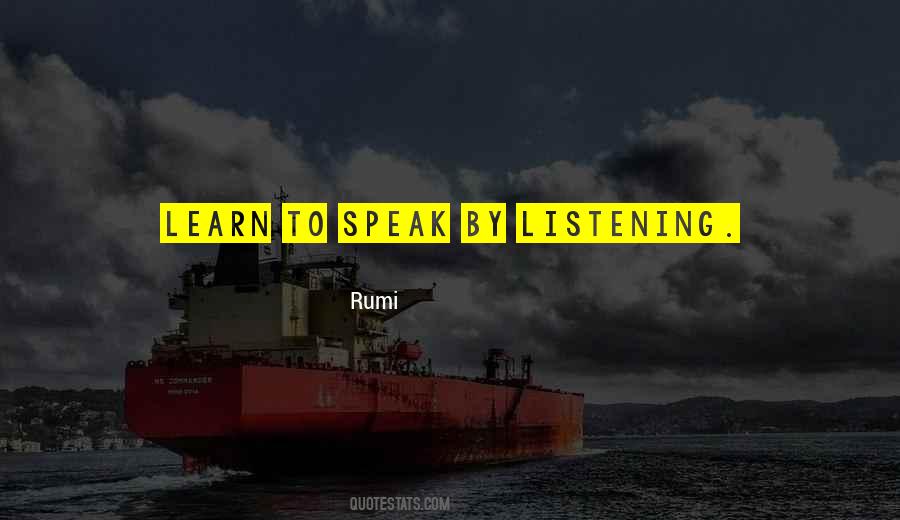 Learn To Speak Up Quotes #284360