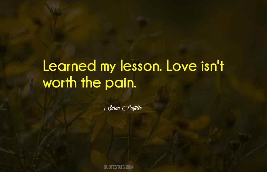 Learned My Lesson Quotes #535194