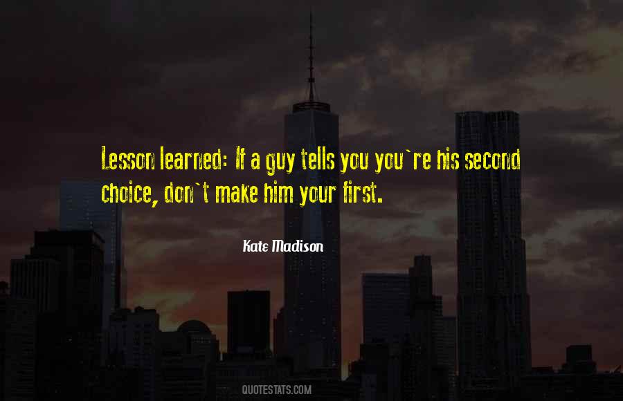 Learned Your Lesson Quotes #1376520