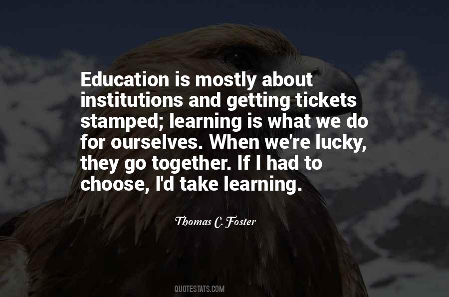 Learning And Education Quotes #260374