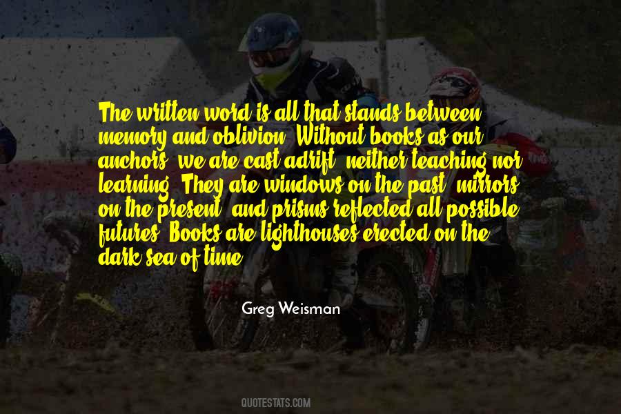 Learning And Memory Quotes #1634601