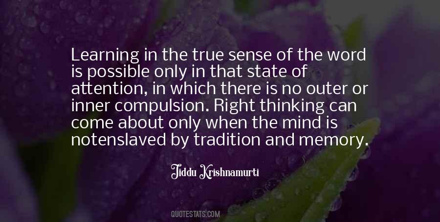 Learning And Memory Quotes #1870272