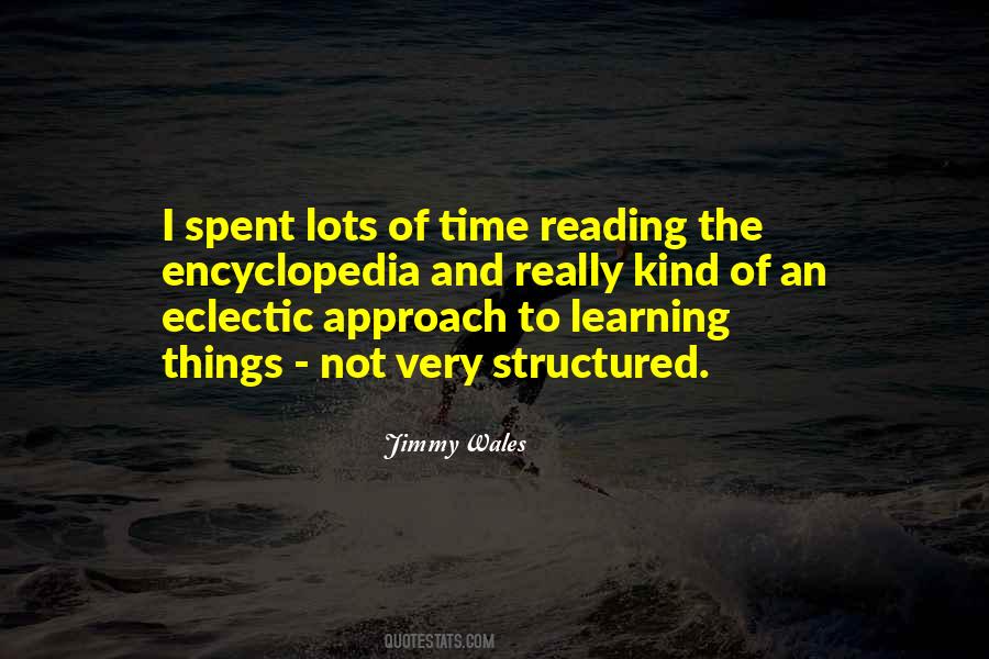 Learning And Reading Quotes #1461573