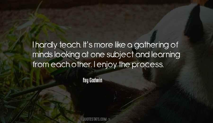 Learning From Each Other Quotes #1537687