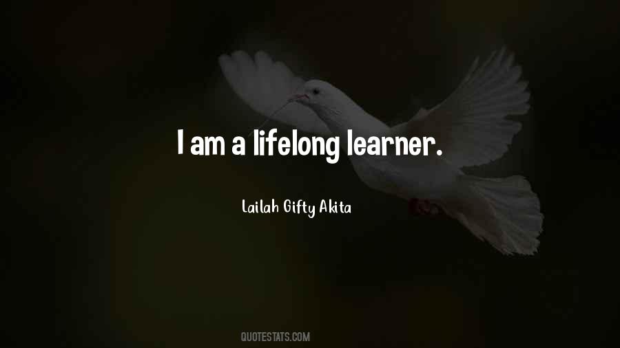 Learning Is A Lifelong Process Quotes #830044