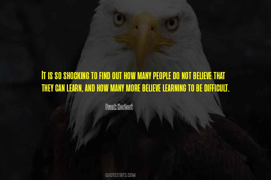 Learning Is Not Quotes #15187