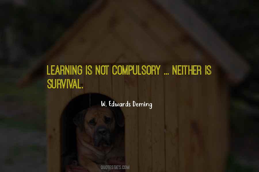 Learning Is Not Quotes #1739665