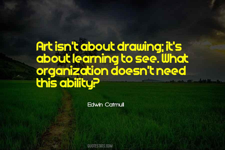 Learning Organization Quotes #1252629