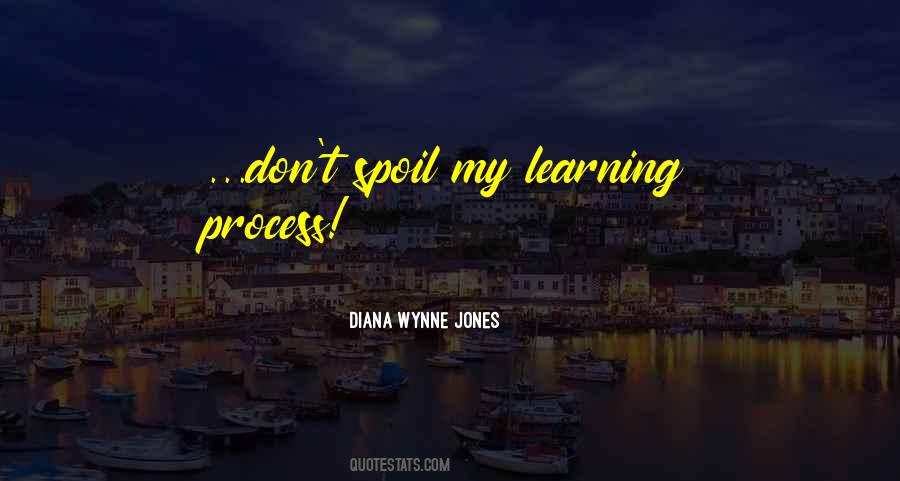 Learning Process Quotes #353983