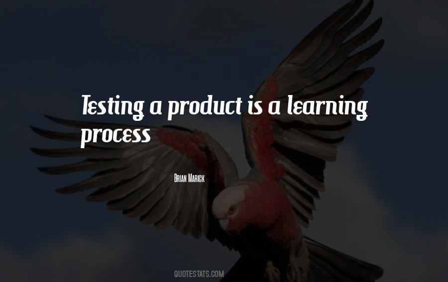 Learning Process Quotes #629664