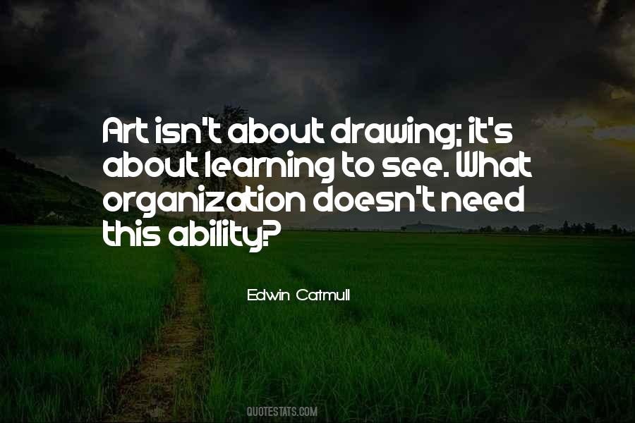 Learning To See Quotes #1252629