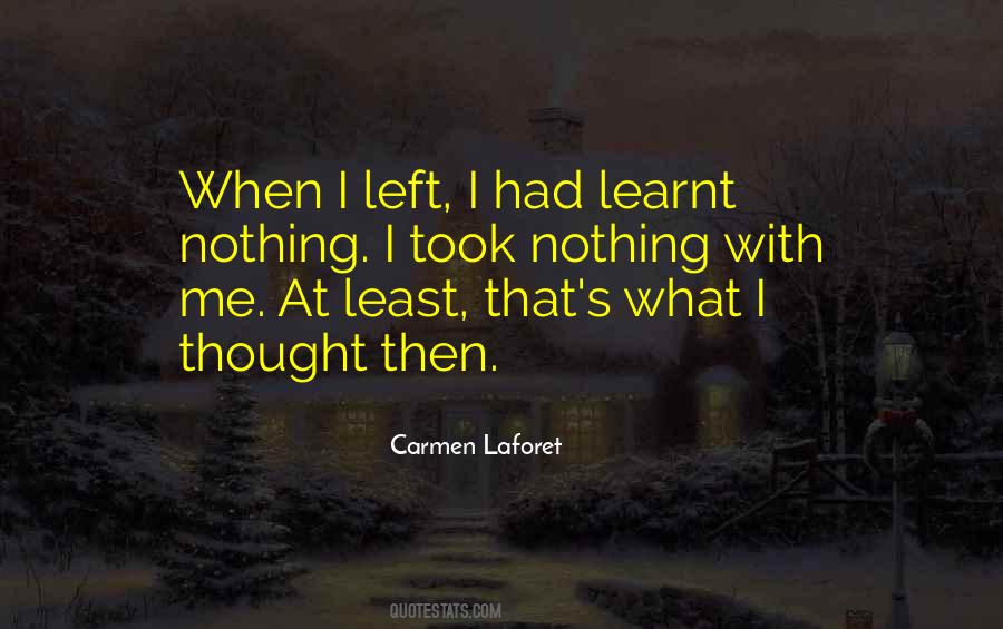 Learnt Quotes #151510 Learnt Quotes #151510