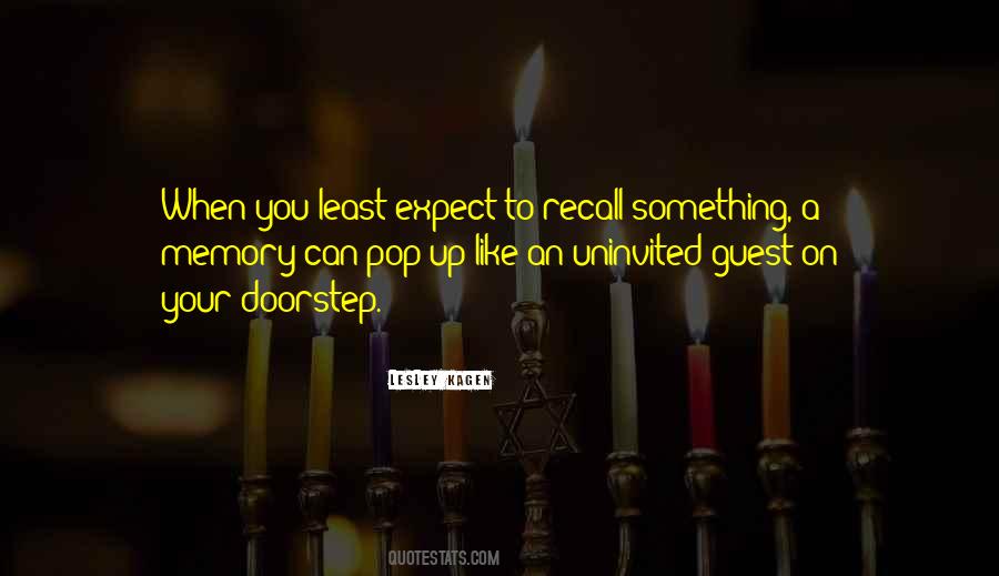 Least Expect Quotes #1532841