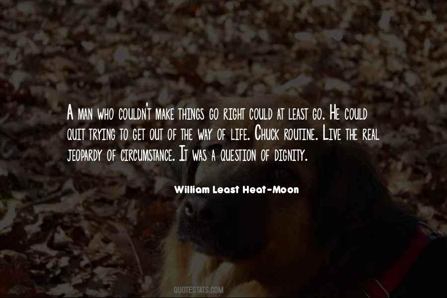Least Heat Moon Quotes #796728