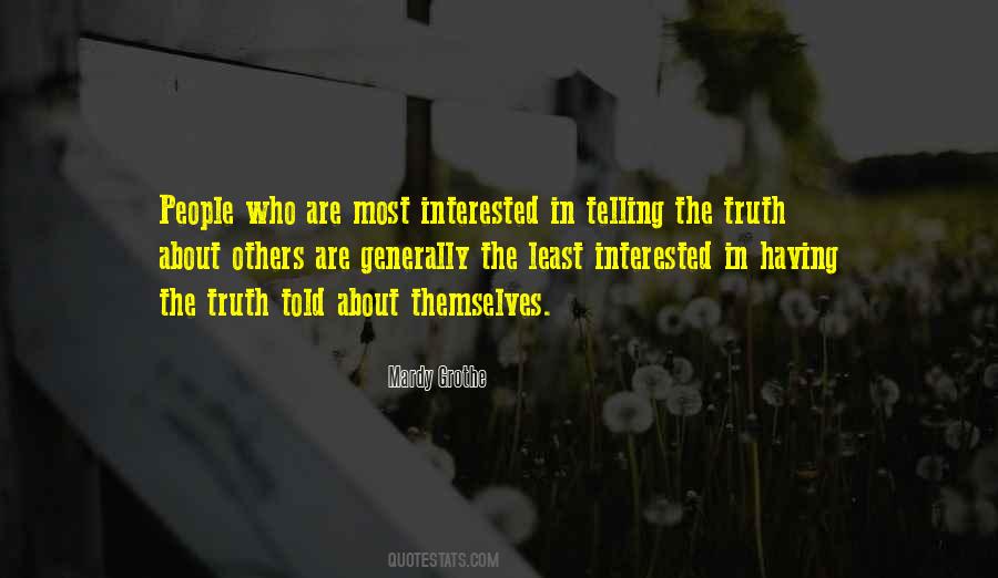 Least Interested Quotes #1115045