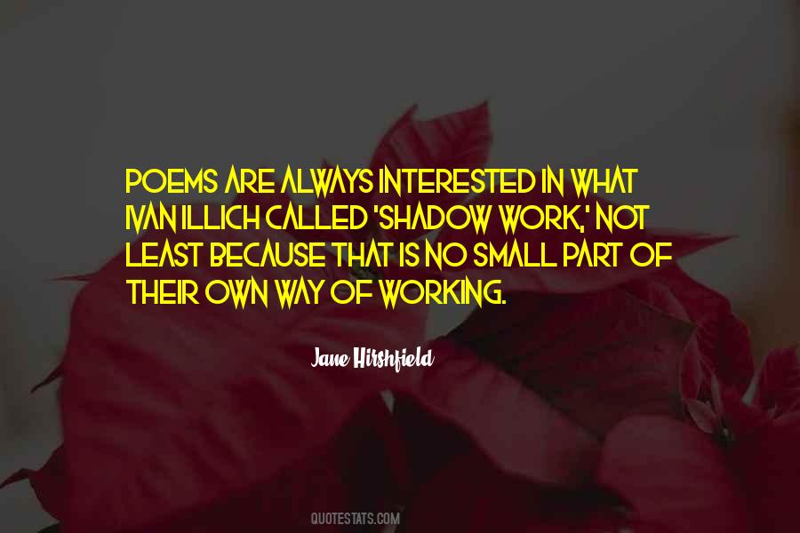Least Interested Quotes #840249