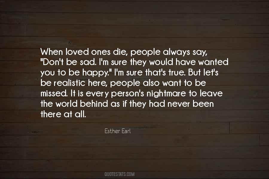 Leave It All Behind Quotes #1647796