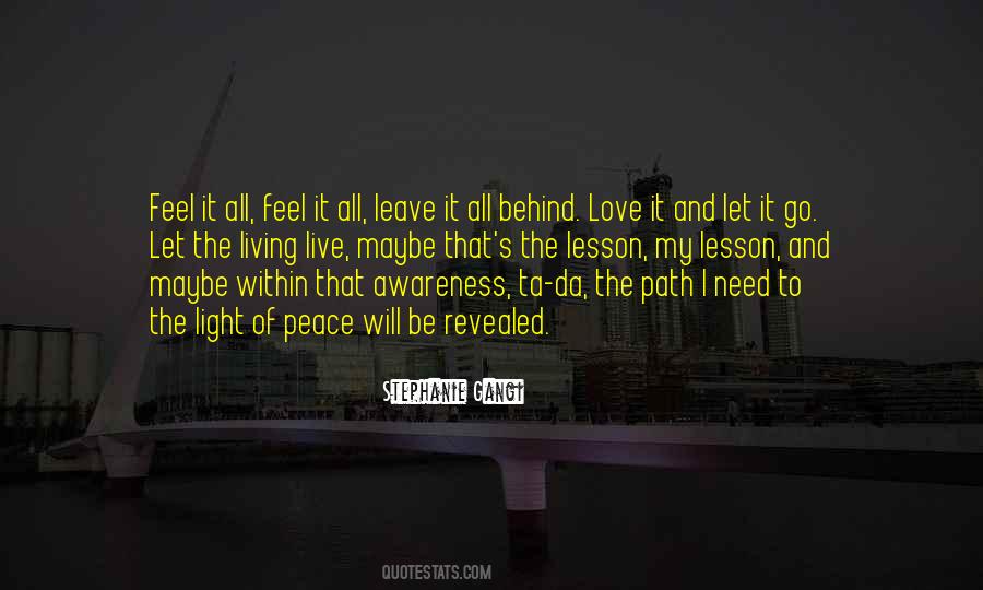 Leave It All Behind Quotes #296307