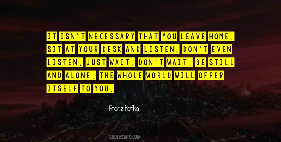 Leave It Alone Quotes #272803