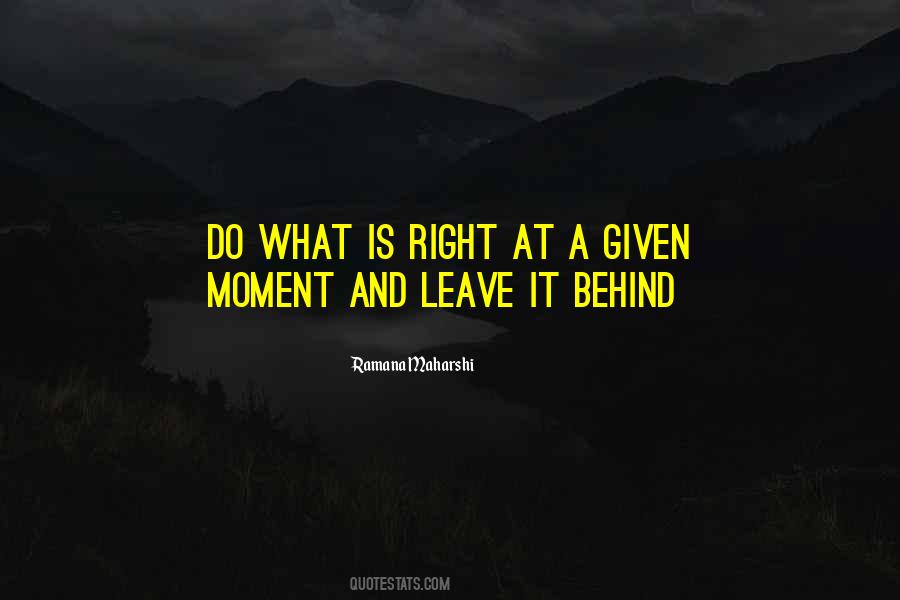 Leave It Behind Quotes #972172