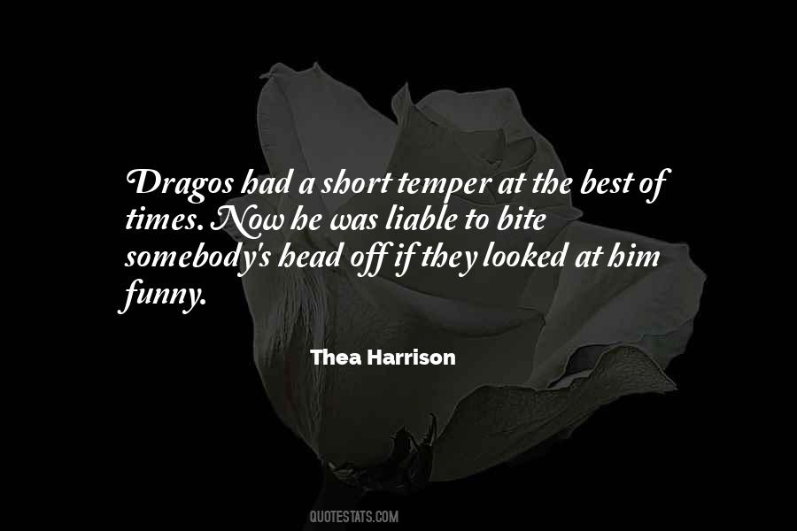 Quotes About Dragos #263970