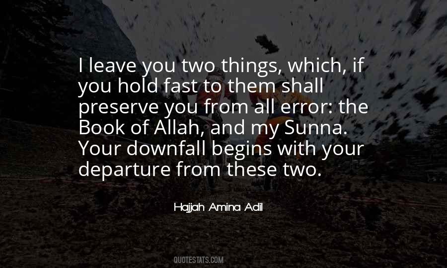 Leave It To Allah Quotes #1042928
