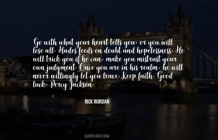 Leave No Doubt Quotes #1760113