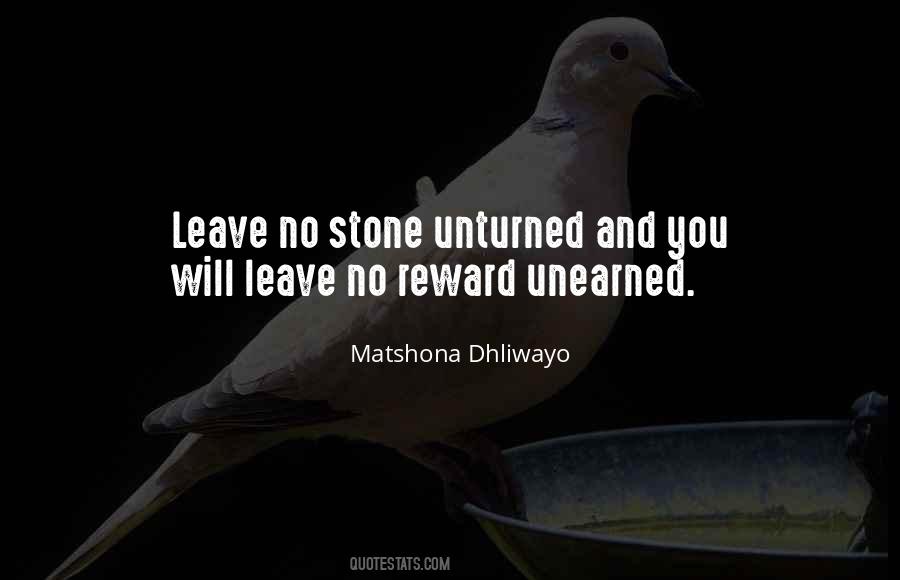 Leave No Stone Unturned Quotes #1802878