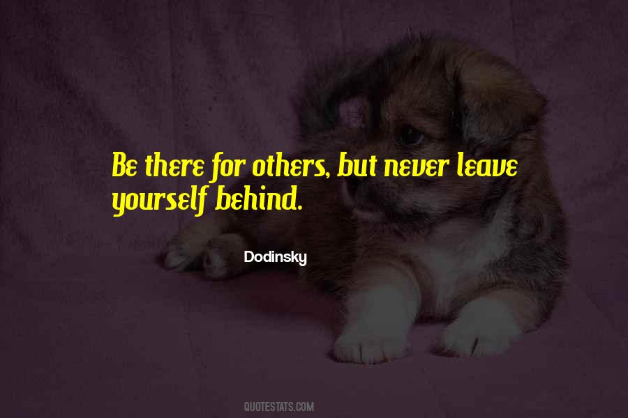 Leave Others Behind Quotes #169259