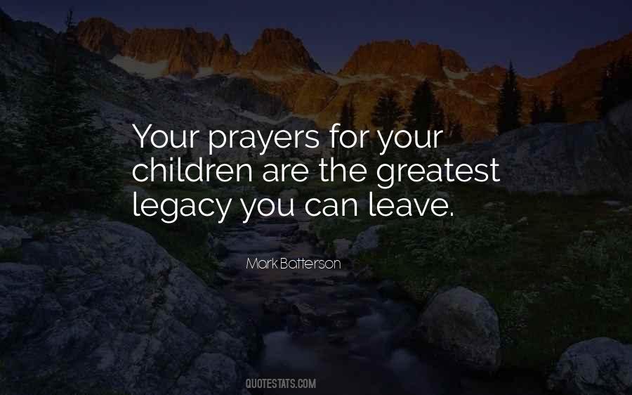 Leave The Legacy Quotes #100645