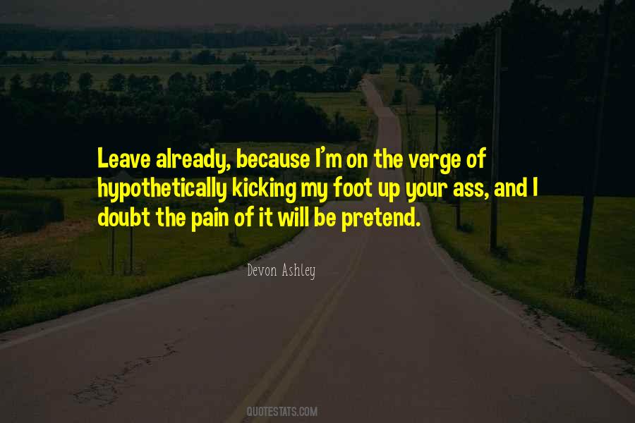 Leave The Pain Quotes #51890