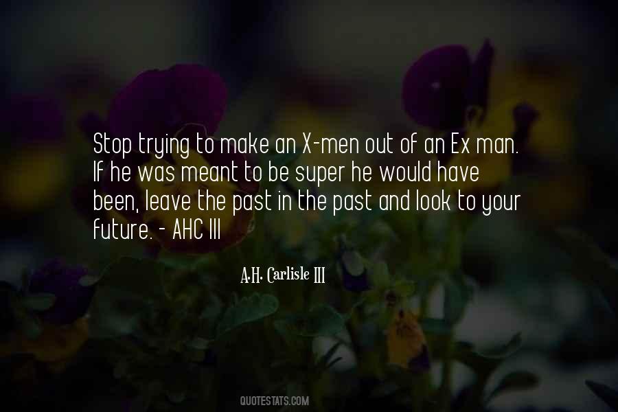 Leave The Past Quotes #109306