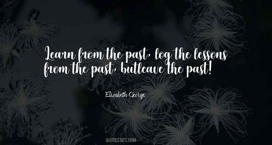 Leave The Past Quotes #1558764