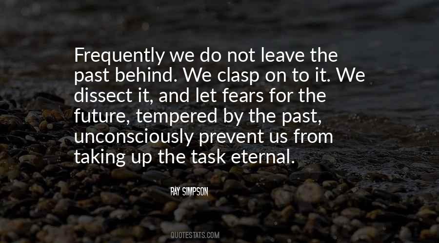 Leave The Past Quotes #733516