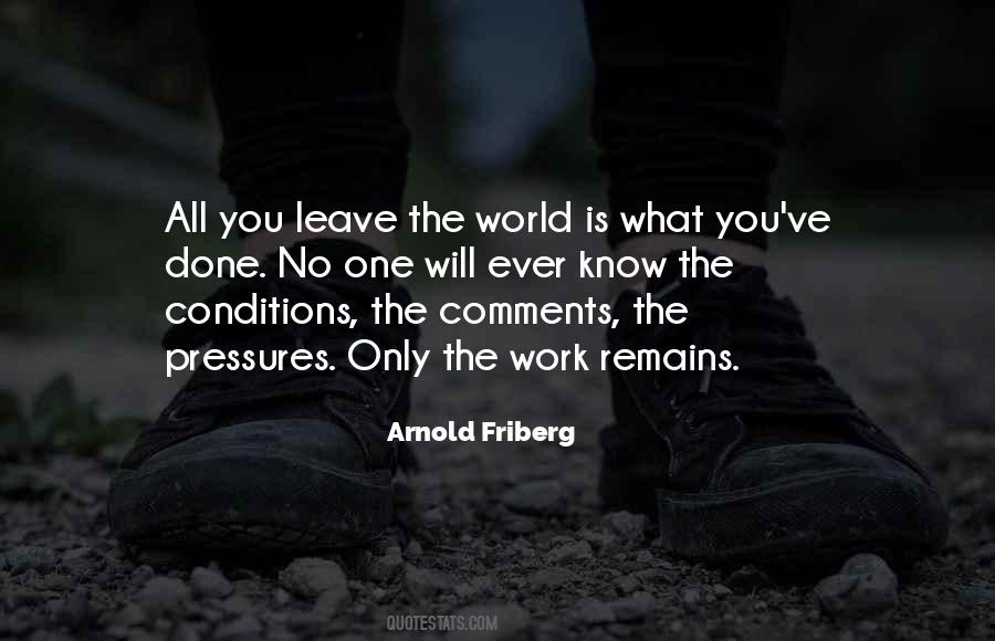 Leave The World Quotes #260645