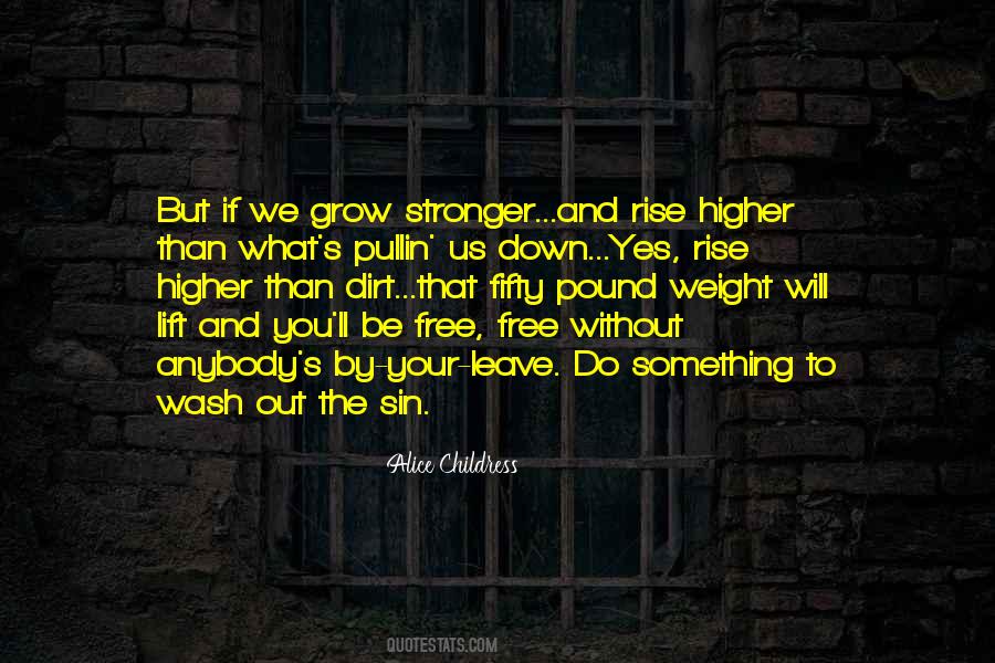 Leave Them Free Quotes #127000