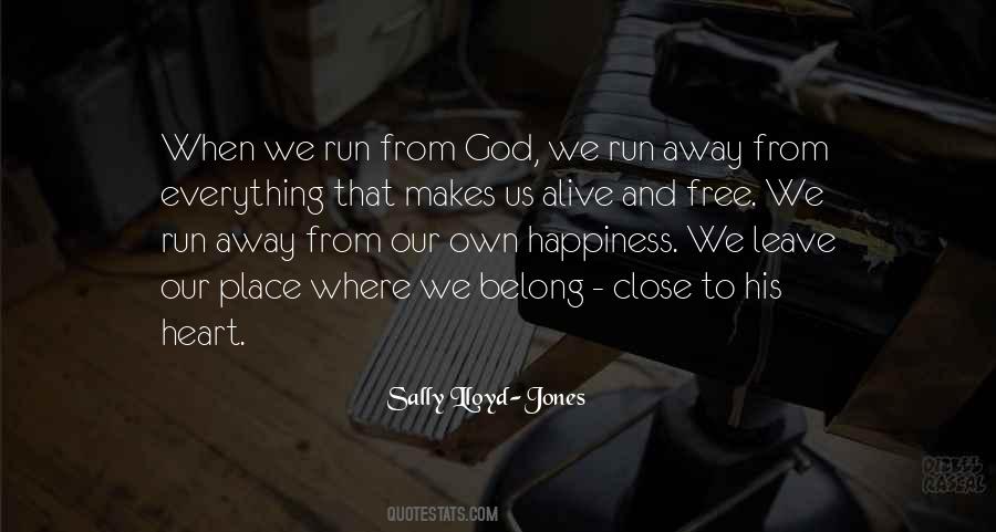 Leave Them Free Quotes #483011