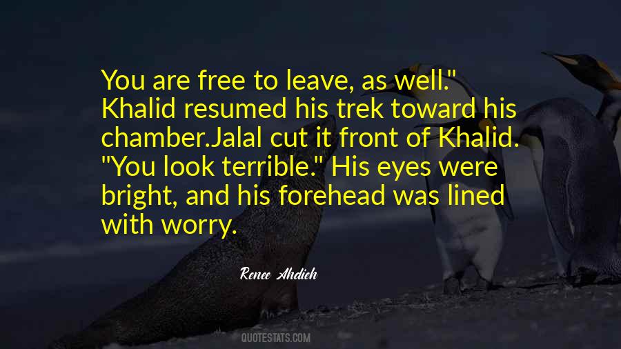 Leave Them Free Quotes #642790