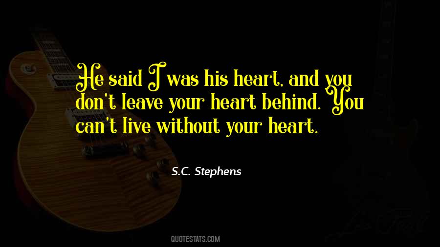 Leave You Behind Quotes #246383