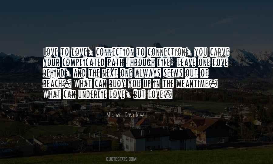 Leave You Behind Quotes #262146