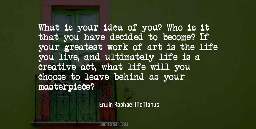 Leave You Behind Quotes #343556