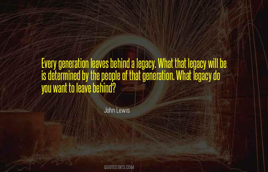 Leave You Behind Quotes #347441