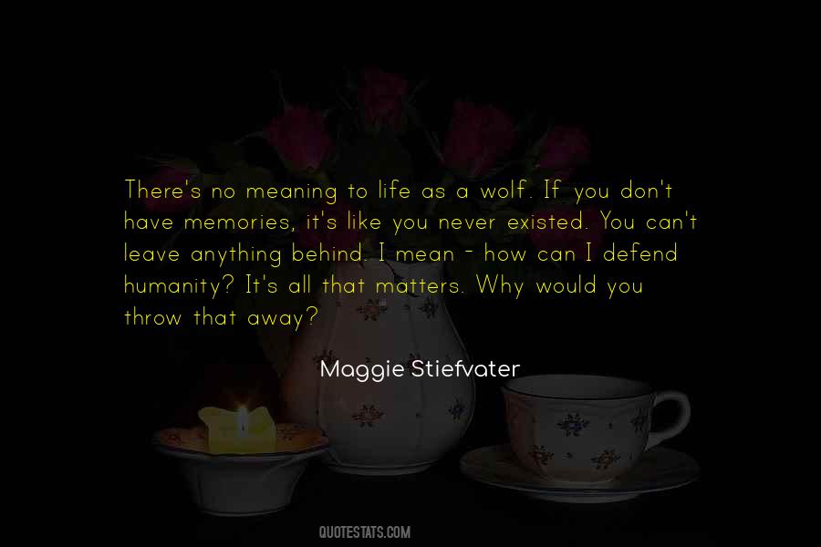 Leave You Behind Quotes #363481