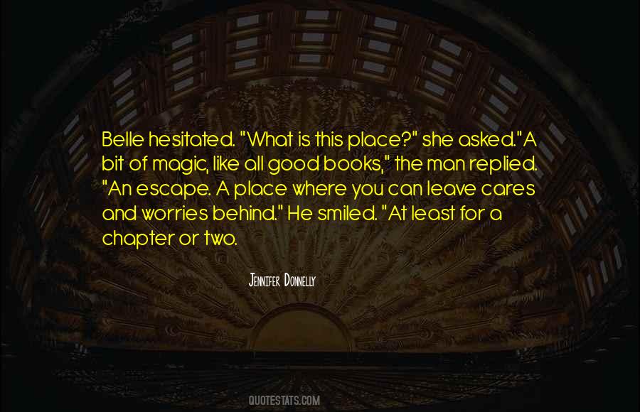 Leave You Behind Quotes #387199