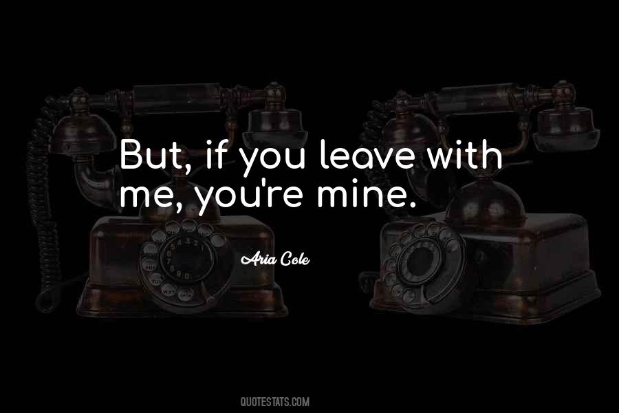 Leave You Quotes #31609 Leave You Quotes #31609